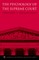 The Psychology of the Supreme Court