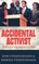 Accidental Activist