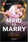 Maid to Marry