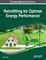 Retrofitting for Optimal Energy Performance