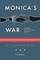 Monica's War