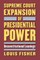 Supreme Court Expansion of Presidential Power