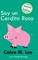Soy un Cerdito Rosa