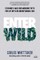 Enter Wild