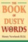 The Book of Dusty Words