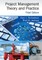 Project Management Theory and Practice, Third Edition