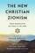 The New Christian Zionism