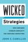 Wicked Strategies
