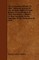 The Declaration of Paris of 1856 - Being an Account of the Maritime Rights of Great Britain, a Consideration of Their Importance, a History of Their Surrender by the Signature of the Declaration of Paris