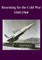Rearming for the Cold War 1945-1960