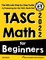 TASC Math for Beginners