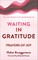 Waiting in Gratitude
