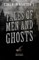 Tales of Men and Ghosts (Horror and Fantasy Classics)