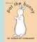 Pat the Bunny Deluxe Edition (Pat the Bunny)