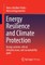 Energy Resilience and Climate Protection