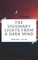 The Visionary Lights From A Dark Mind
