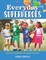 Everyday Superheroes