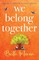 We Belong Together