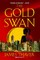 The Gold Swan