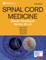 Spinal Cord Medicine, Third Edition