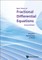 Basic Theory of Fractional Differential Equations (Second Edition)