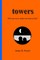 Towers