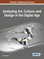 Analyzing Art, Culture, and Design in the Digital Age