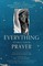 Teresa, M: Everything Starts from Prayer
