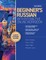 Beginner's Russian with Interactive Online Workbook, 2nd Edition