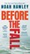 Before the Fall
