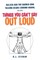 Things You Can't Say Out Loud