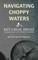 Navigating Choppy Waters