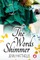 The Words Shimmer