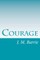 Courage