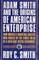 Adam Smith and the Origins of American Enterprise
