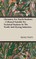 Chemistry For Textile Students - A Manual Suitable For Technical Students In The Textile And Dyeing Industries