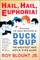 Hail, Hail, Euphoria!