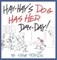 Hay-Hay's Dog Has Her Day-Day!