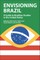 Envisioning Brazil
