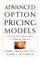 Advanced Option Pricing Models