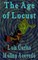 The Age of Locust
