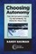 Choosing Autonomy