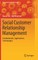 Social Customer Relationship Management