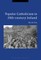Popular Catholicism in 20th-Century Ireland