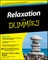 Relaxation For Dummies
