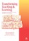Transforming Teaching and Learning
