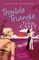 Trouble Triangle