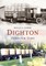 Dighton Through Time