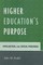 Higher Education's Purpose