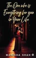 The One Who Is Everything for You in Your Life The One Who Is Everything for You in Your Life